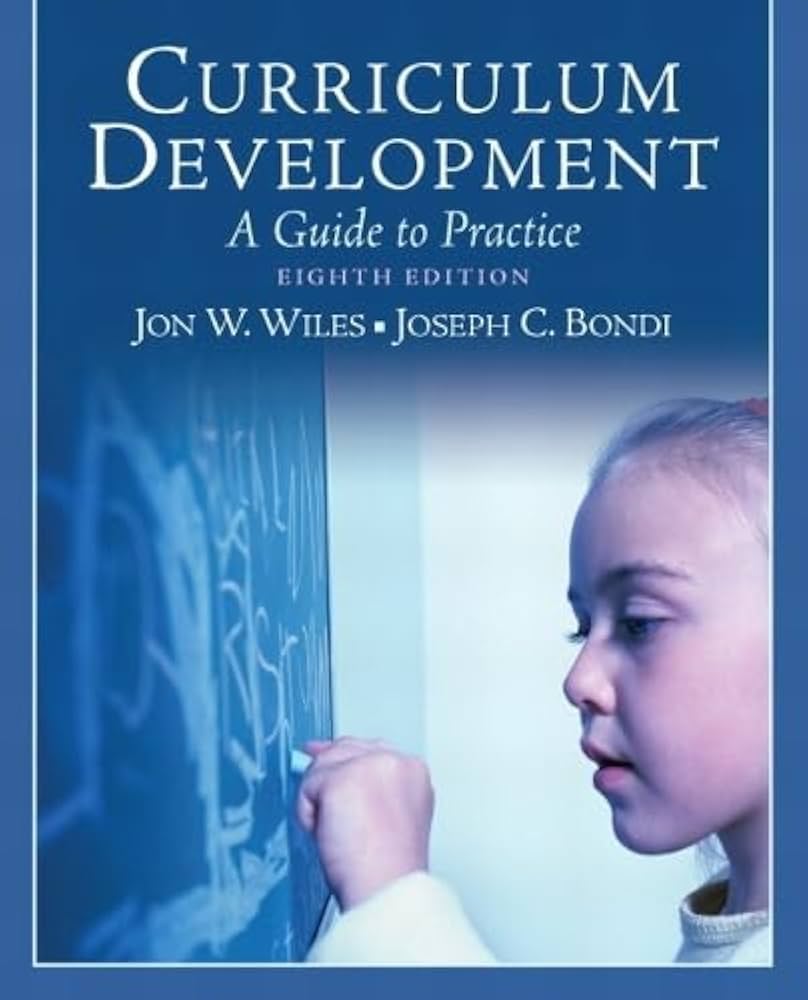 Curriculum Development : A Guide to Practice
