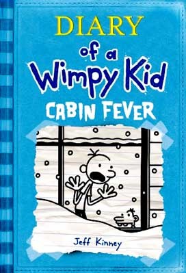 Diary of a Wimpy Kid : Cabin Fever