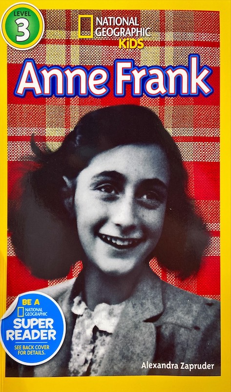 Anne Frank : National Geographic Kids Level 3