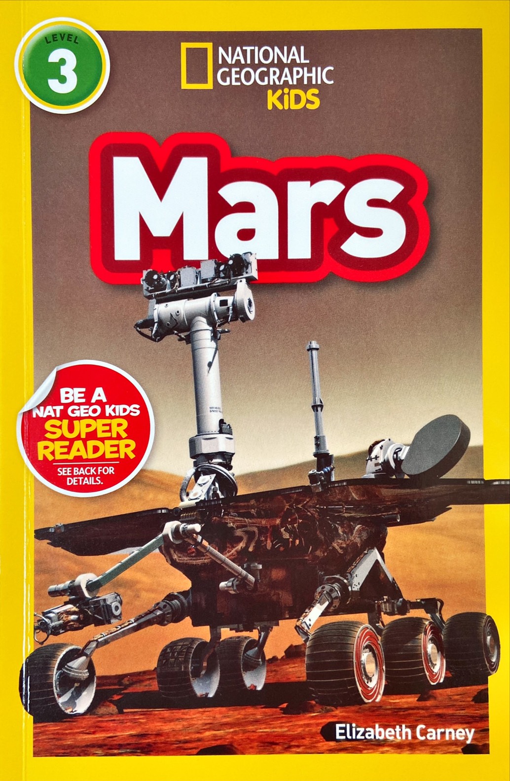 Mars : National Geographic Kids Level 3