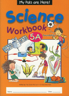 My Pals are Here! Science Workbook 5A EM3