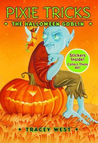Pixie Tricks : The Halloween Goblin