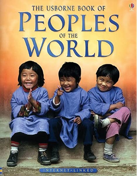 The Usborne Book of People of the World