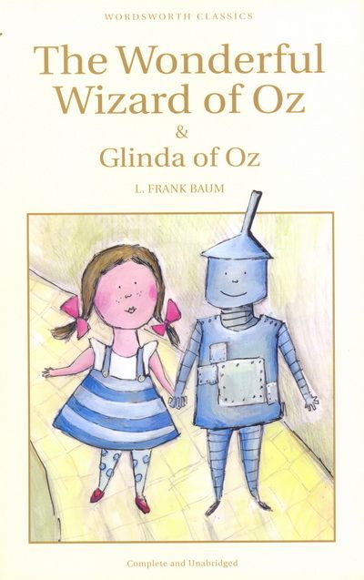The Wonderful Wizard of Oz & Glinda of Oz