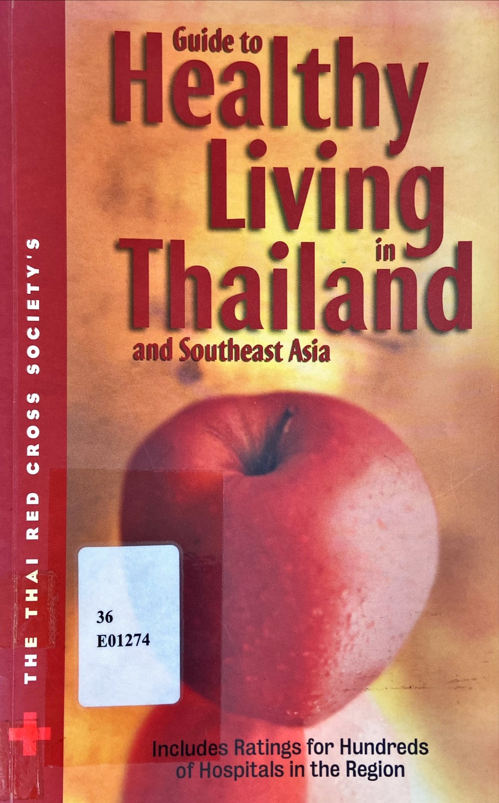 Guide to Healthy Living in Thailand and Southeast Asia