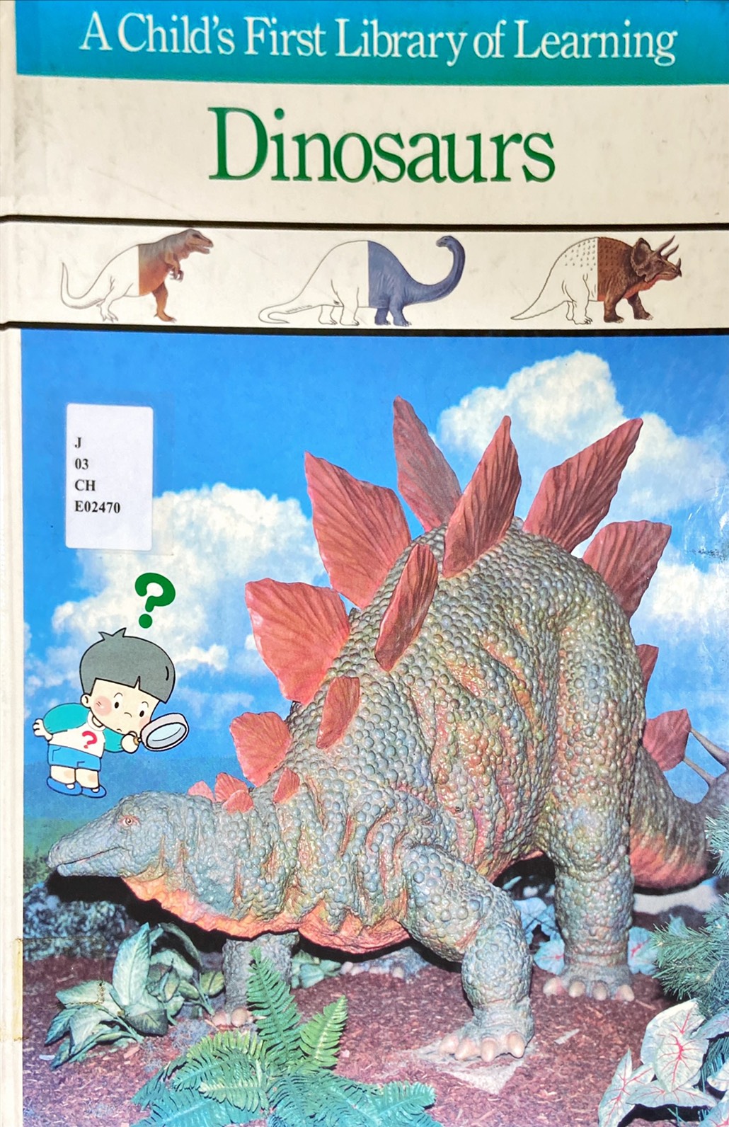 A Child's First Librarry of Learning : Dinosaurs