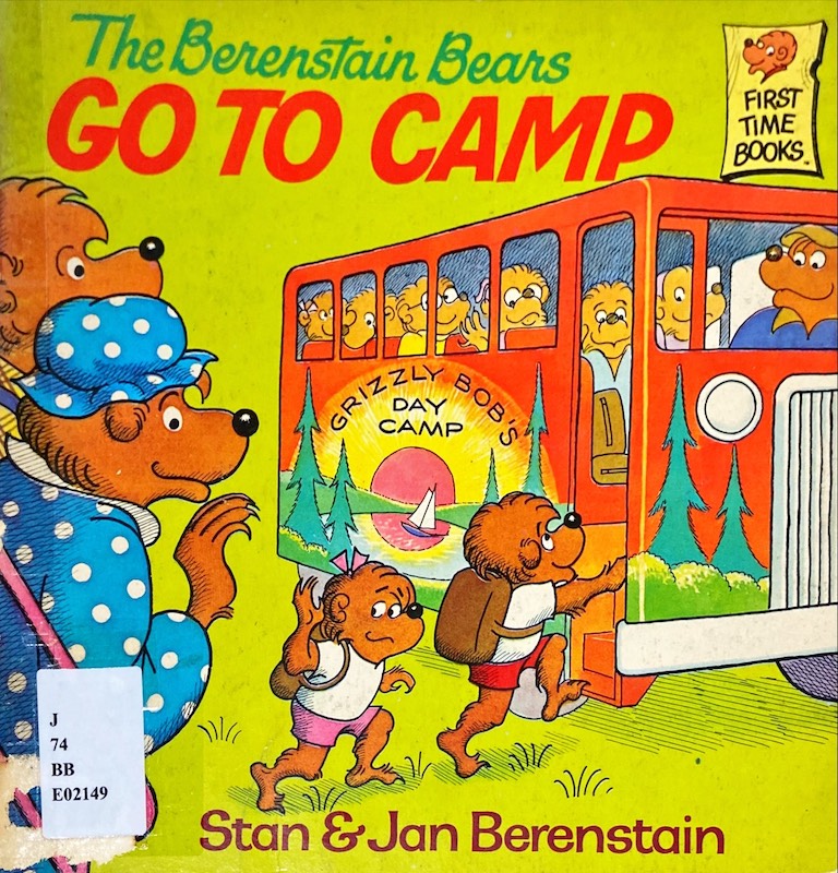 The Berenstain Bears : Go to Camp