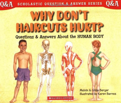 Why Don't Haircuts Hurt? : Q&A