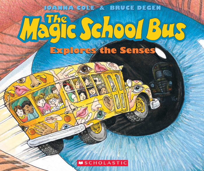 The Magic school bus : Explores the Senses