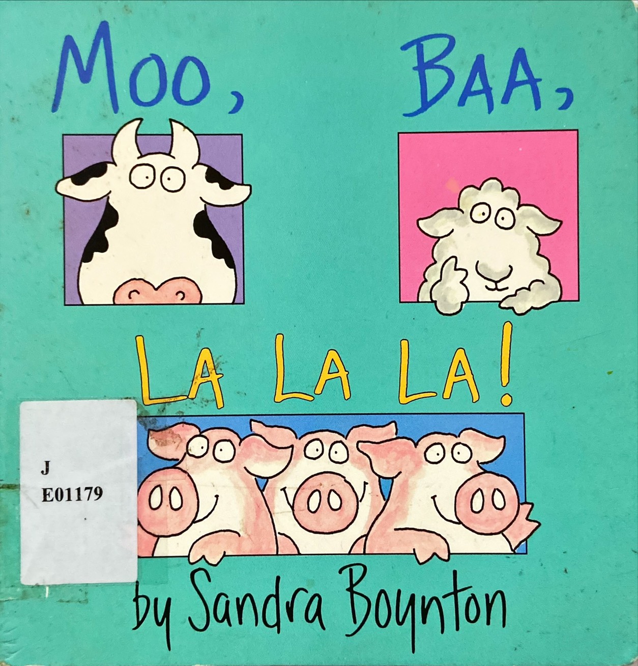 Moo, Baa, La La La!
