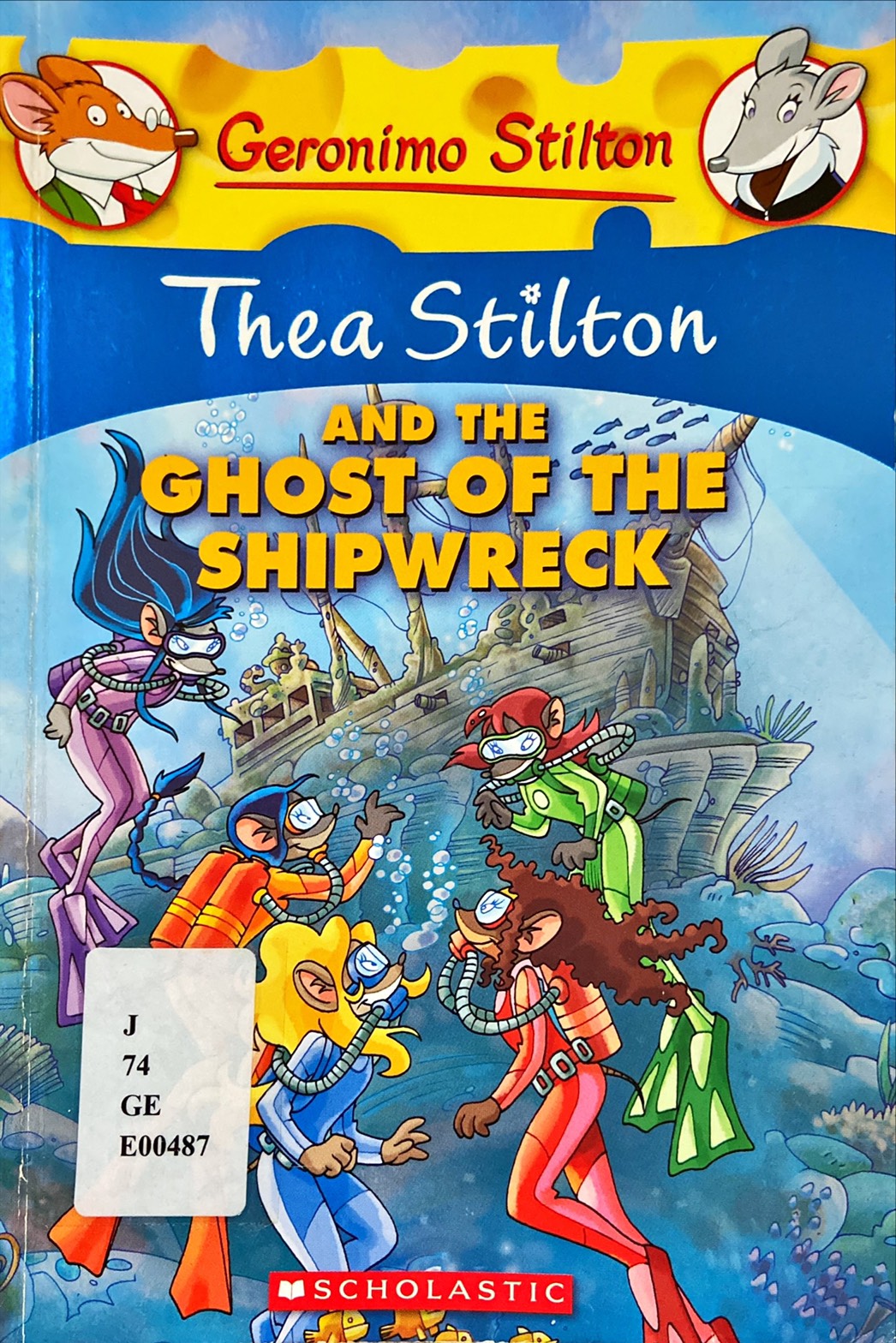 Thea Stilton and the Ghost of the Shipwreck