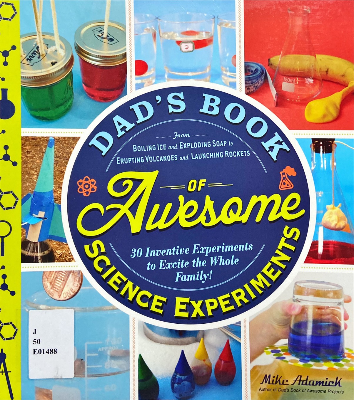 Dad's book of awesome science experiments