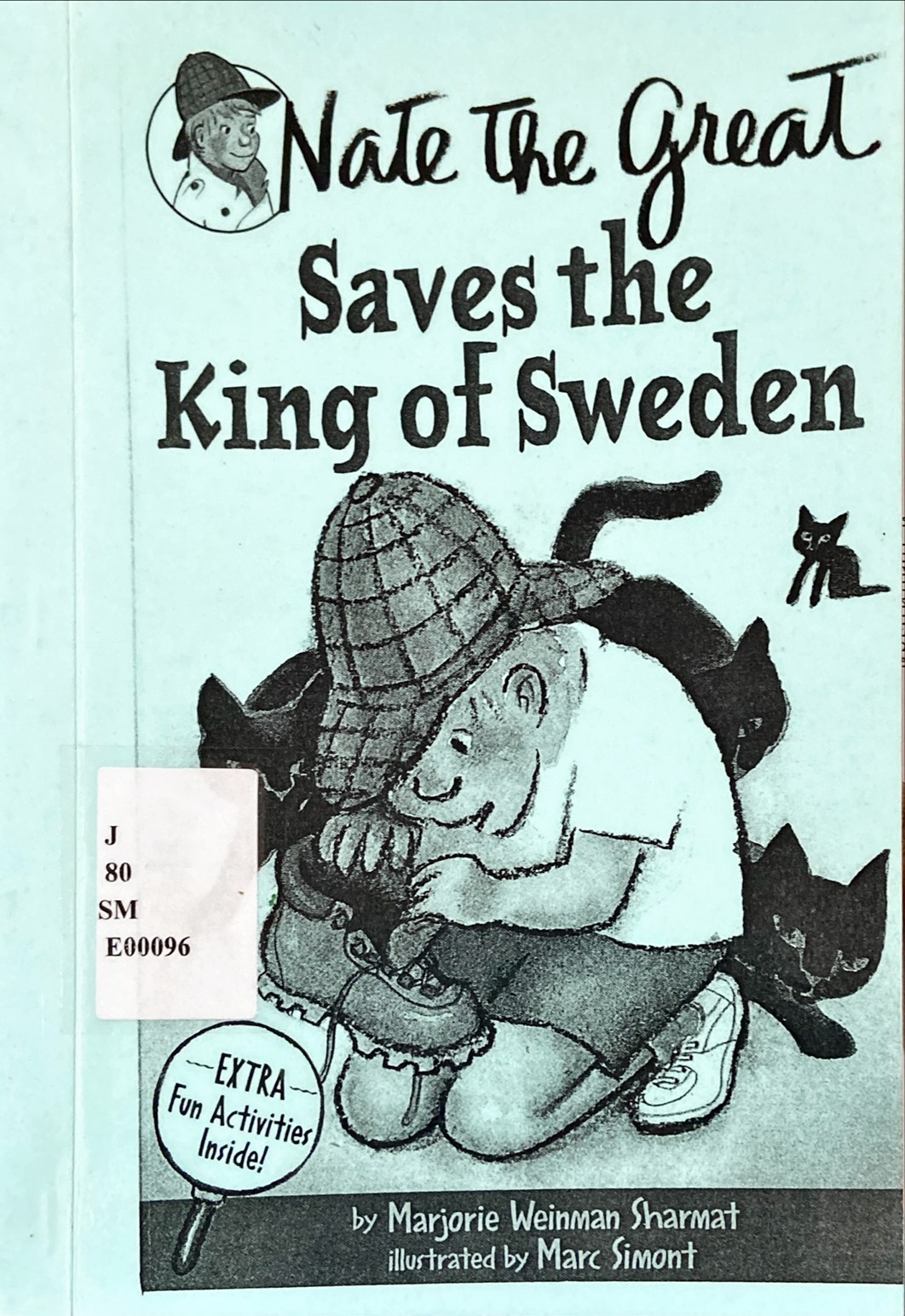 Nate the Great : Saves the King of Sweden (Copy)
