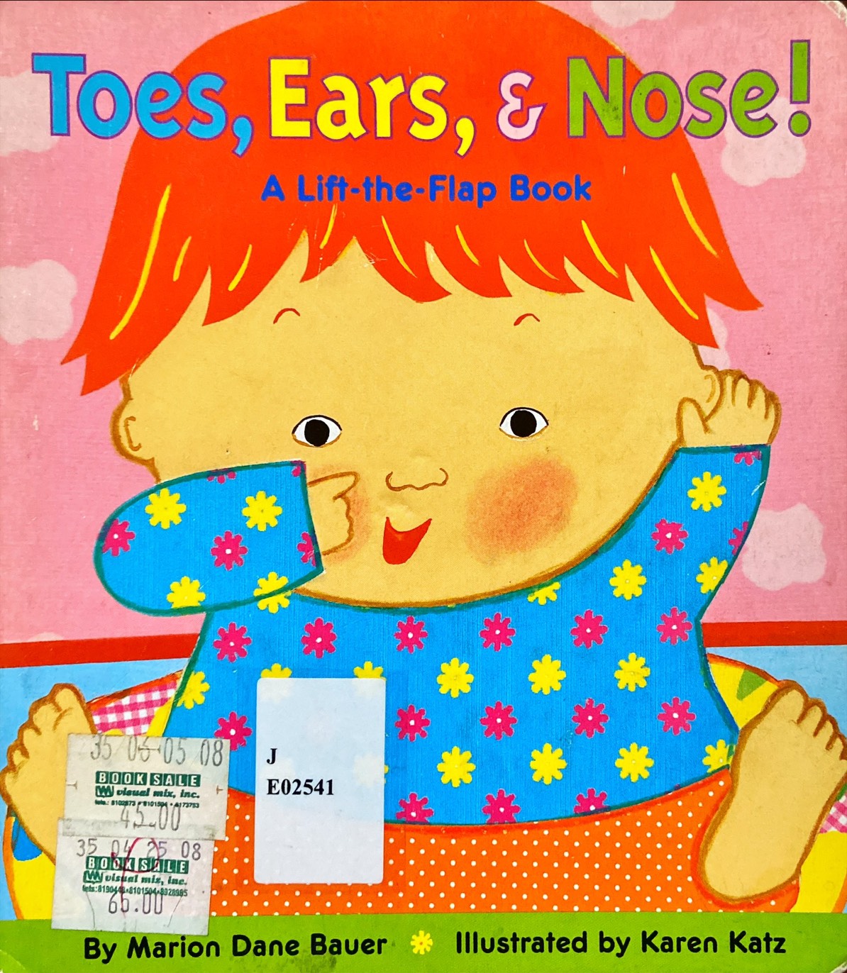 Toes, Ears, & Nose!