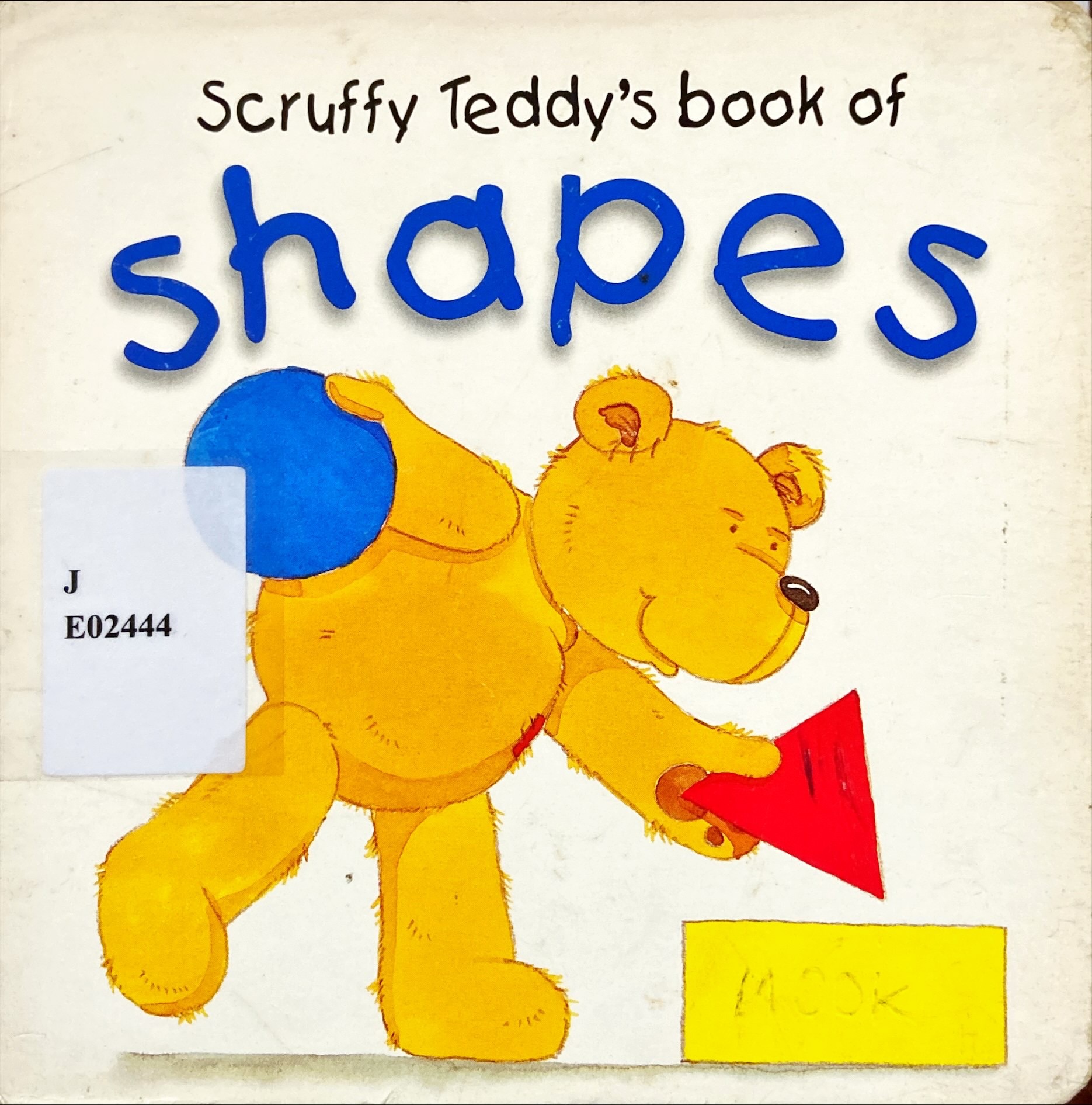 Scruffy Teddy's book of Shapes