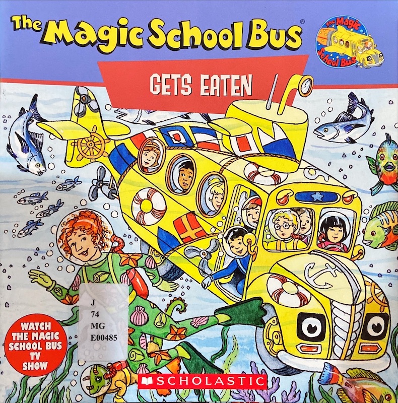 The Magic School Bus : Gets Eaten