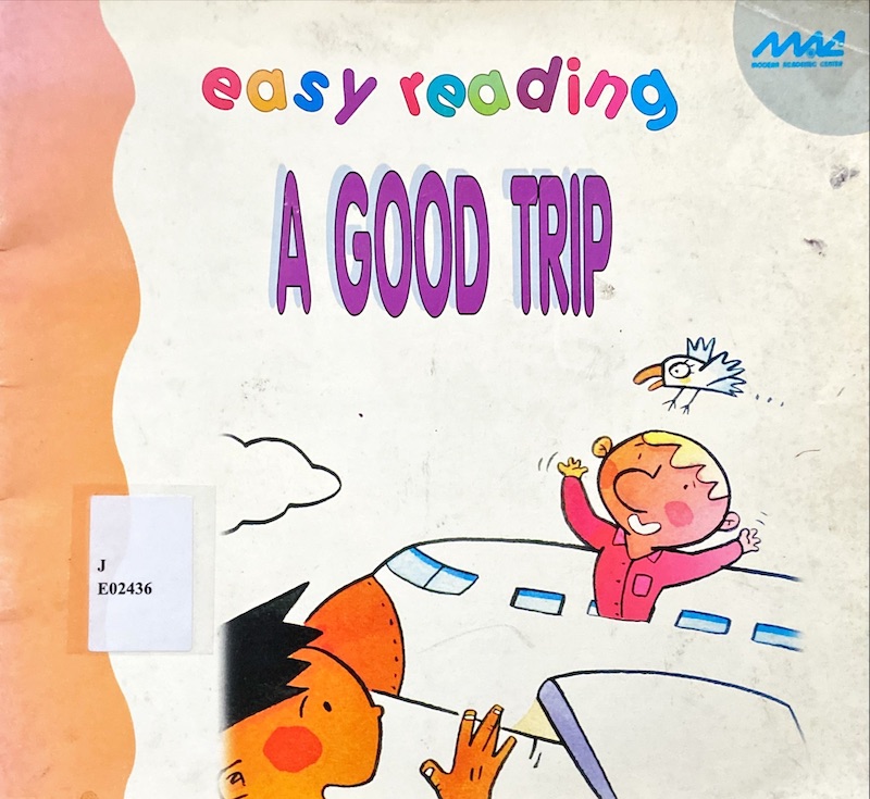 A Good Trip : Easy Reading