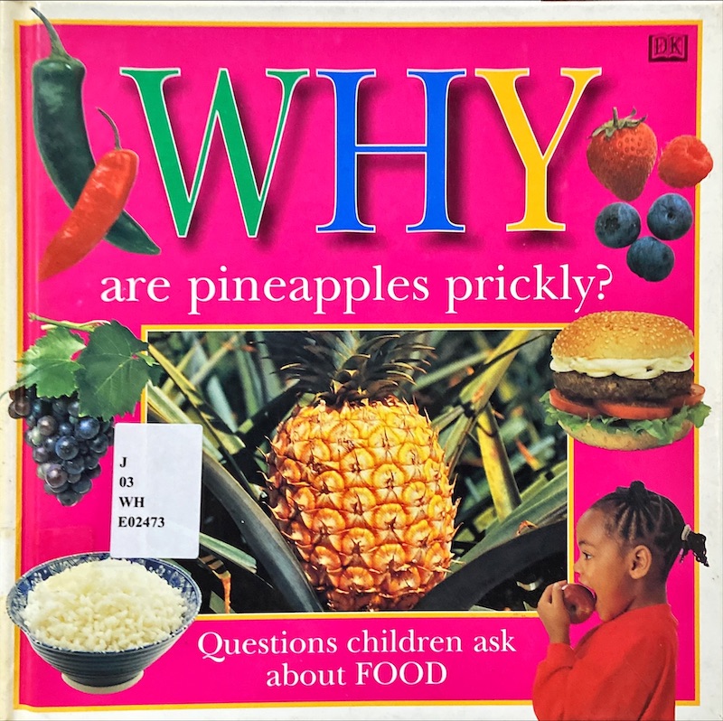 Why are pineapples prickly?