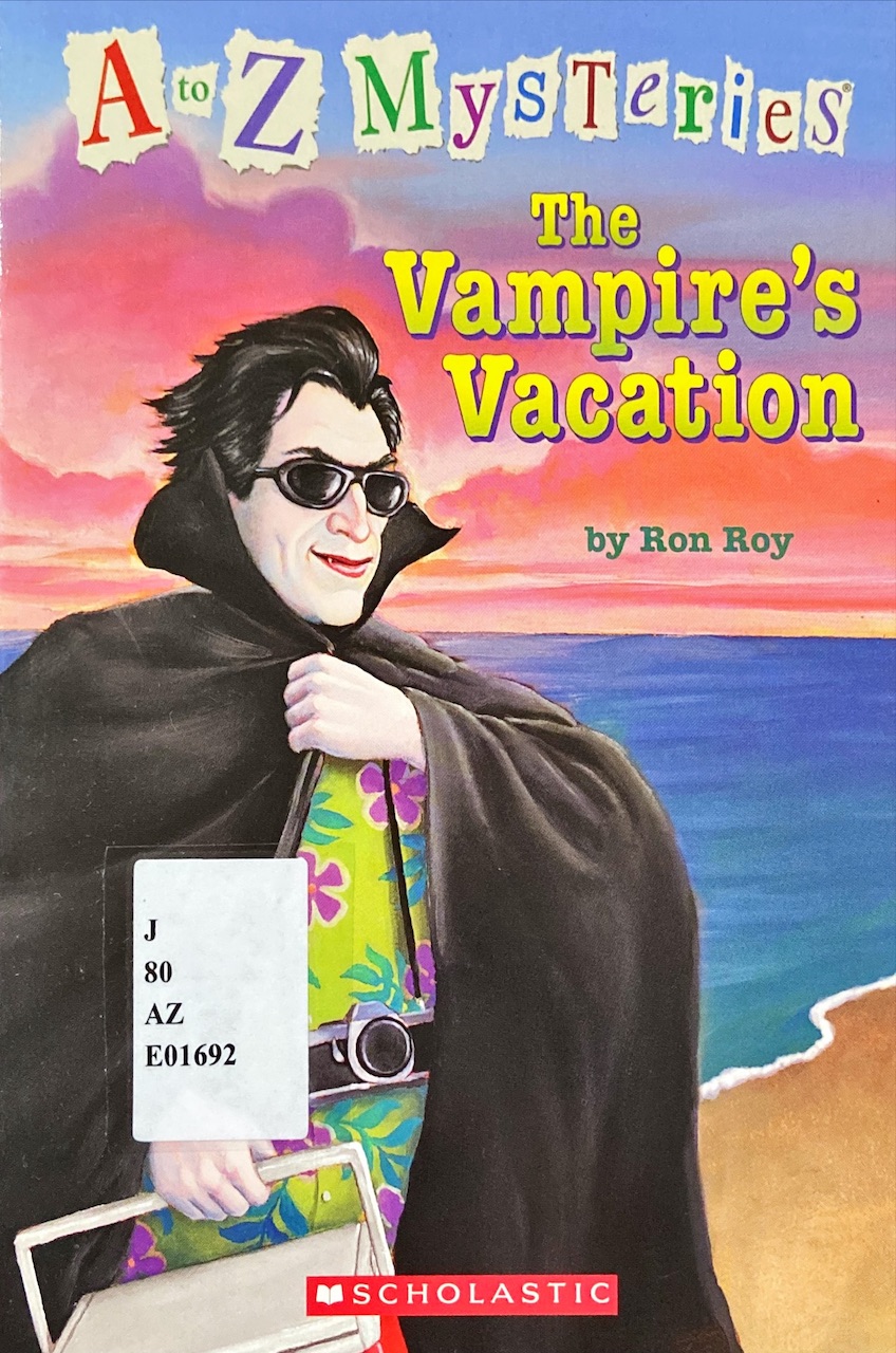 A to Z Mysteries : The Vampire's Vacation