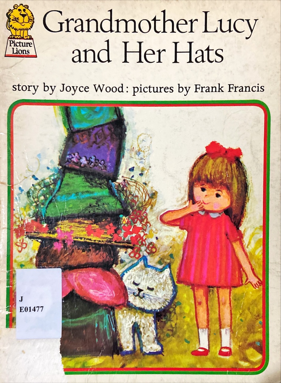 Grandmother Lucy and Her Hats