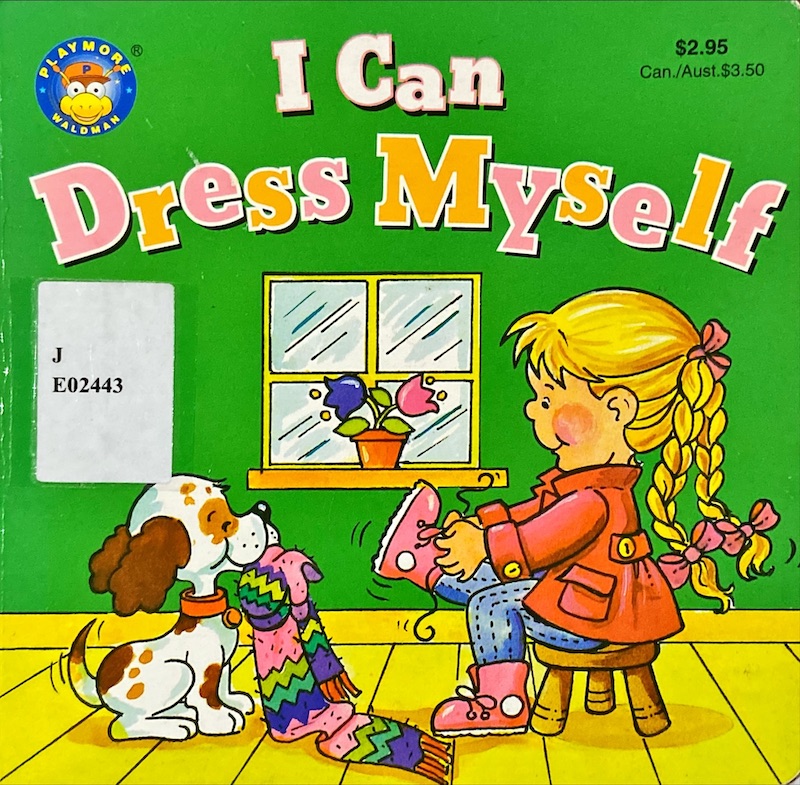 I Can Dress Myself