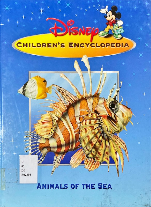 Disney Children's Encyclopedia : Animal of the Sea