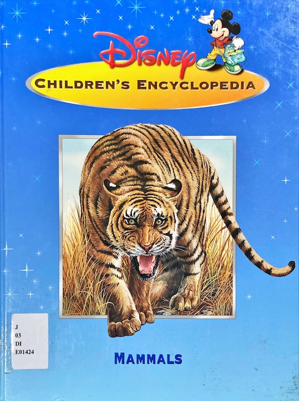 Disney Children's Encyclopedia : Mammals
