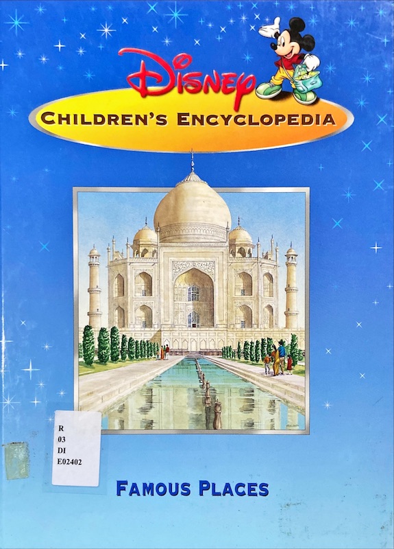 Disney Children's Encyclopedia : Famous Places