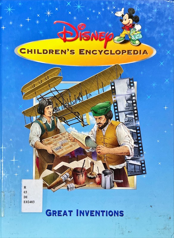 Disney Children's Encyclopedia : Great Innovations