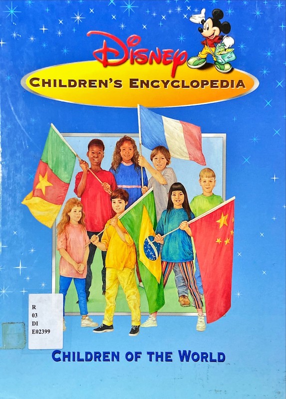 Disney Children's Encyclopedia : Children of the World