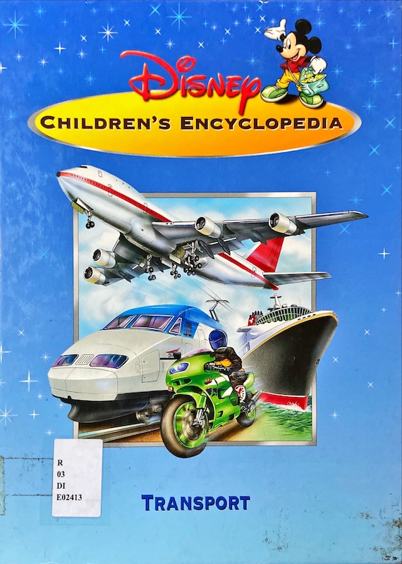 Disney Children's Encyclopedia : Transport