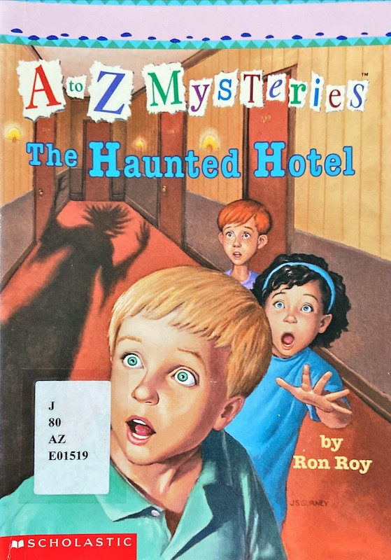 A to Z Mysteries : The Haunted Hotel