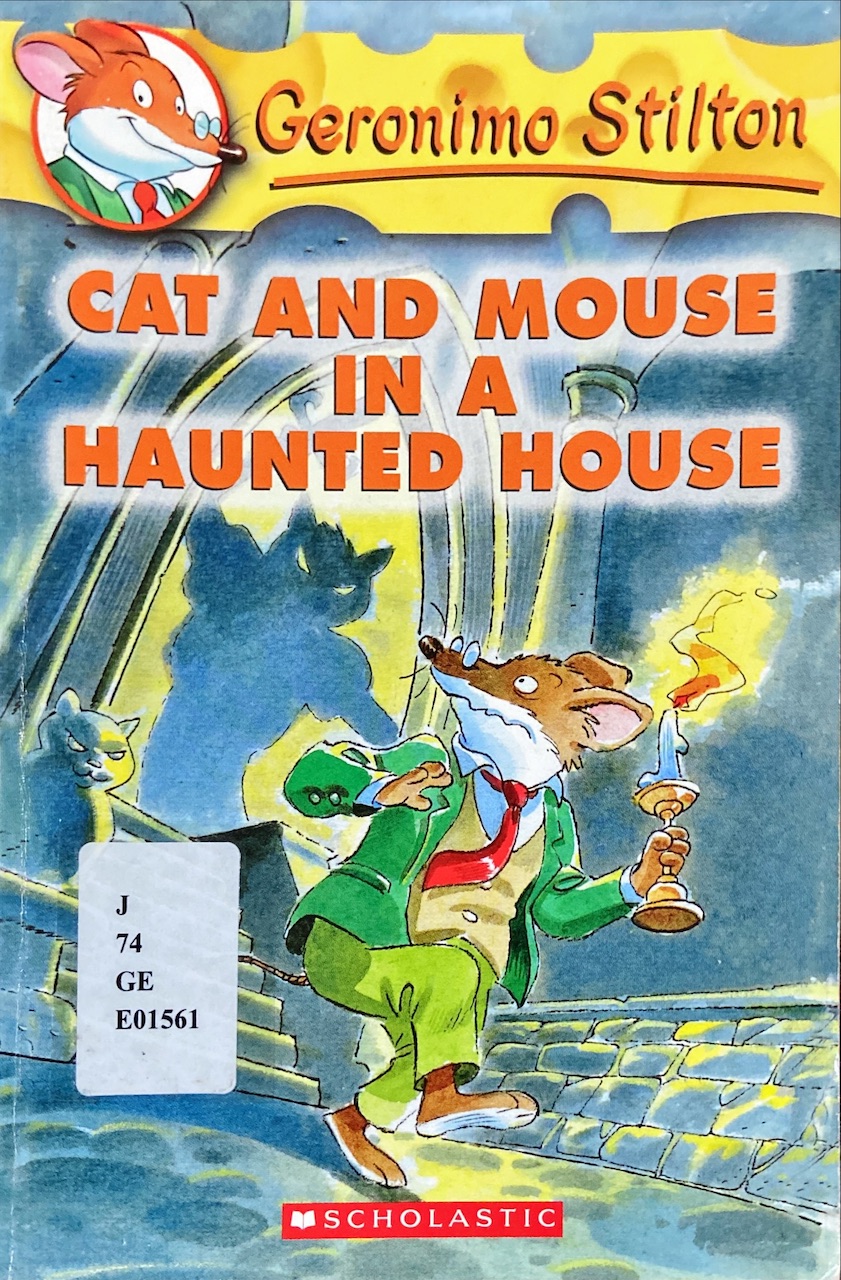 Geronimo Stilton : Cat and Mouse in a Haunted House