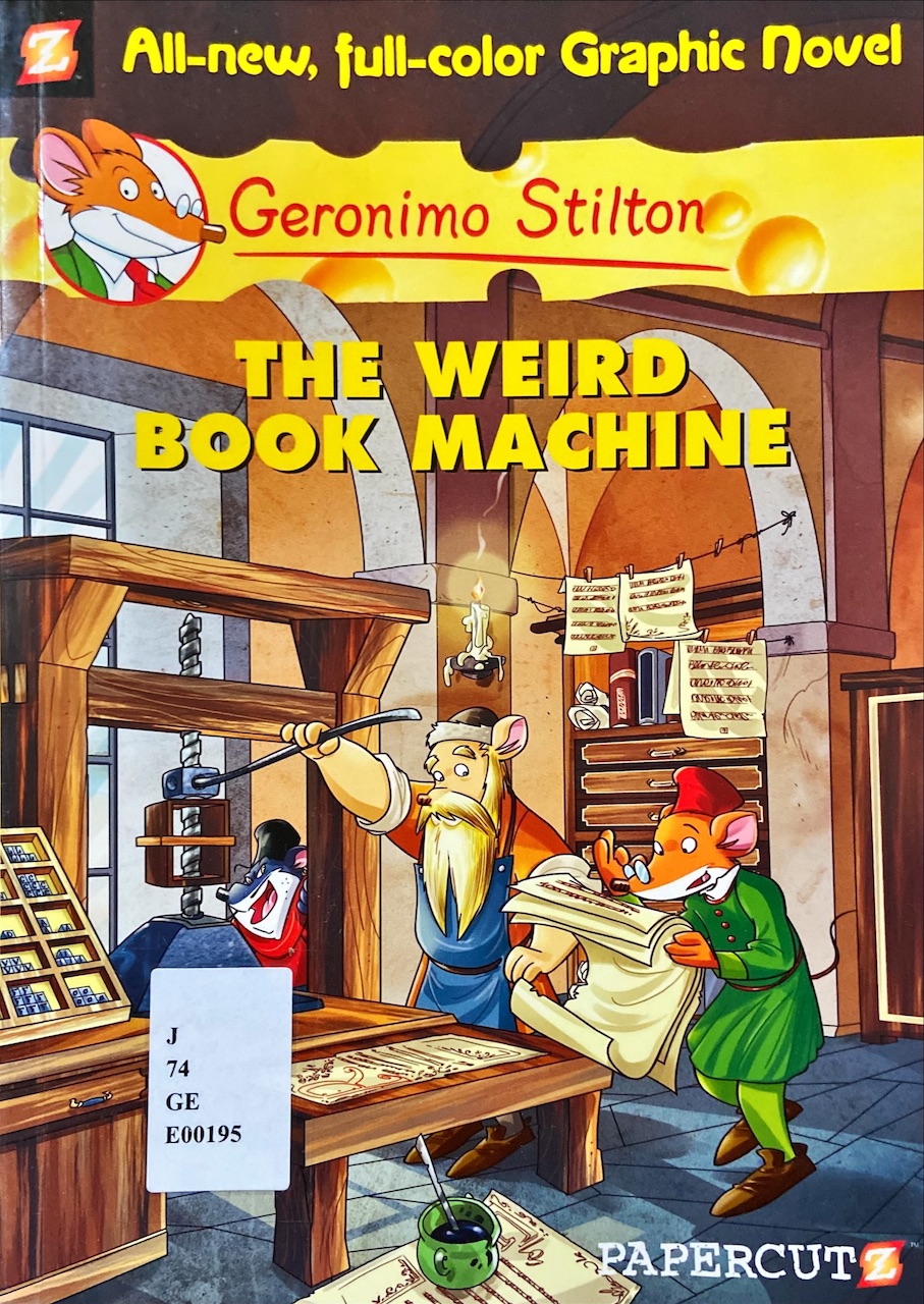 Geronimo Stilton : The Weird Book Machine
