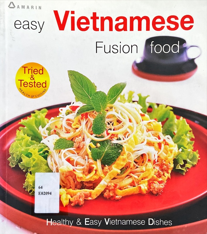 easy Vietnamese Fusion food