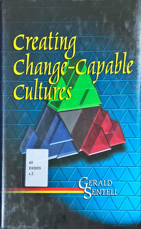 Creating change - capable cultures