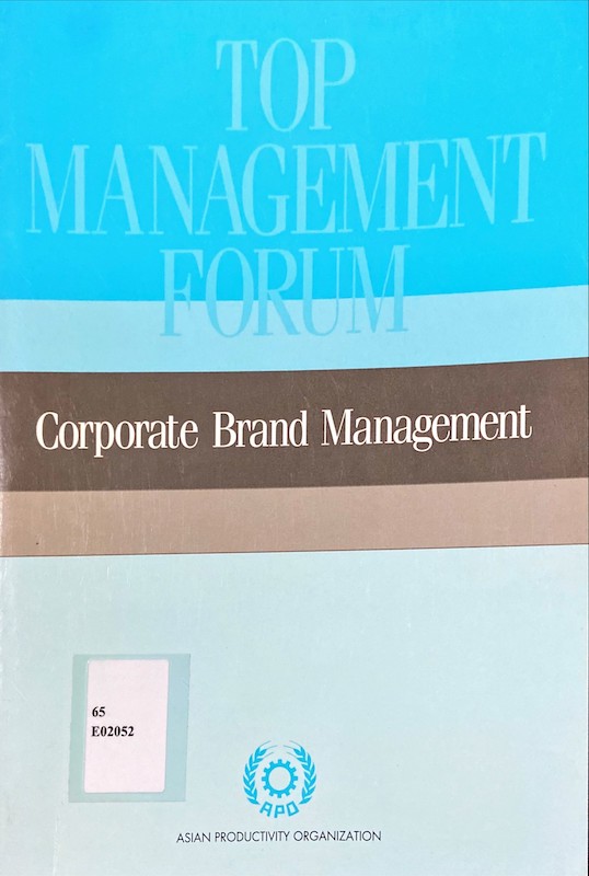 Top management forum : Corporate Brand Management