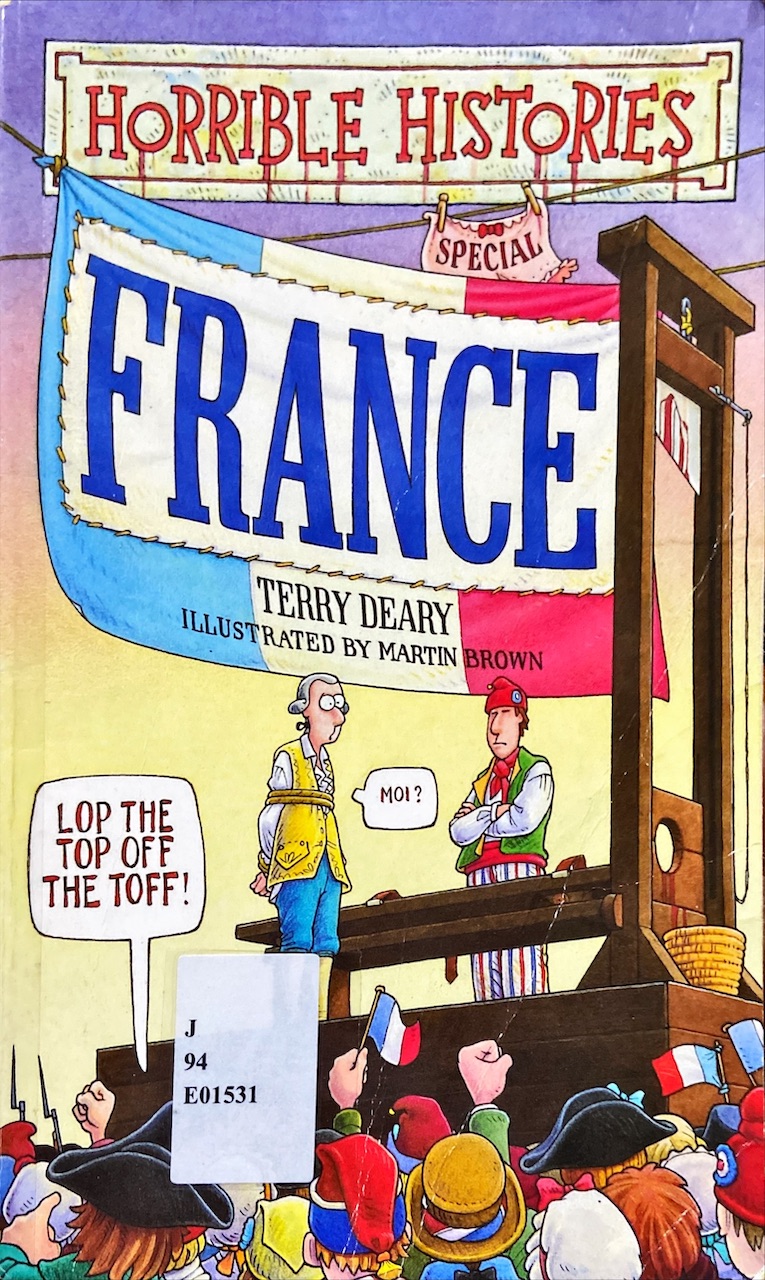 Horrible Histories : France
