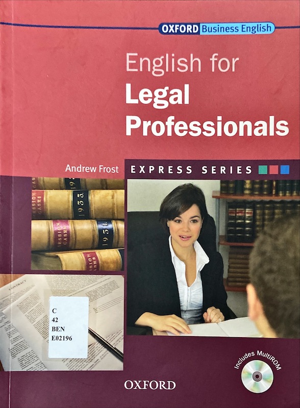 English for Legal Professionals : Oxford Business English