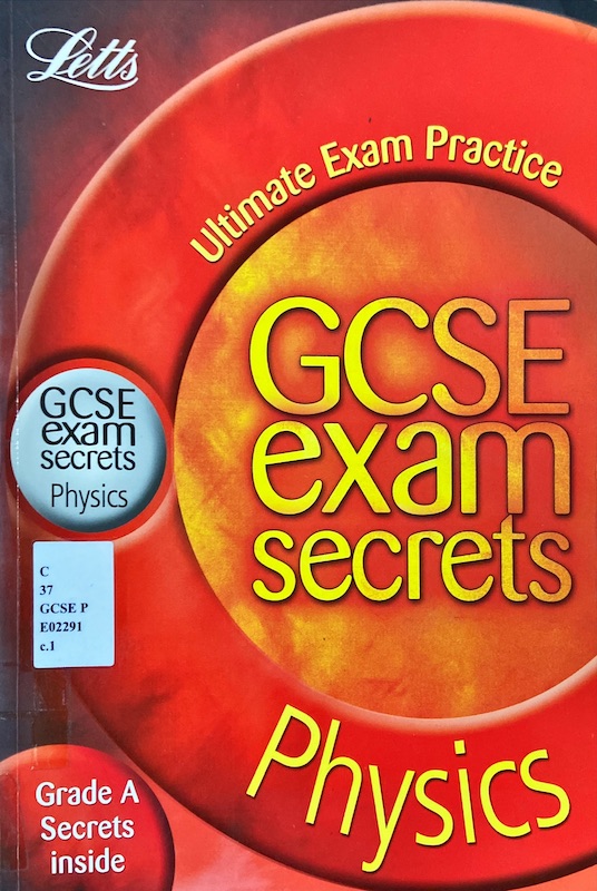GCSE exam secrets : Physics exam practice