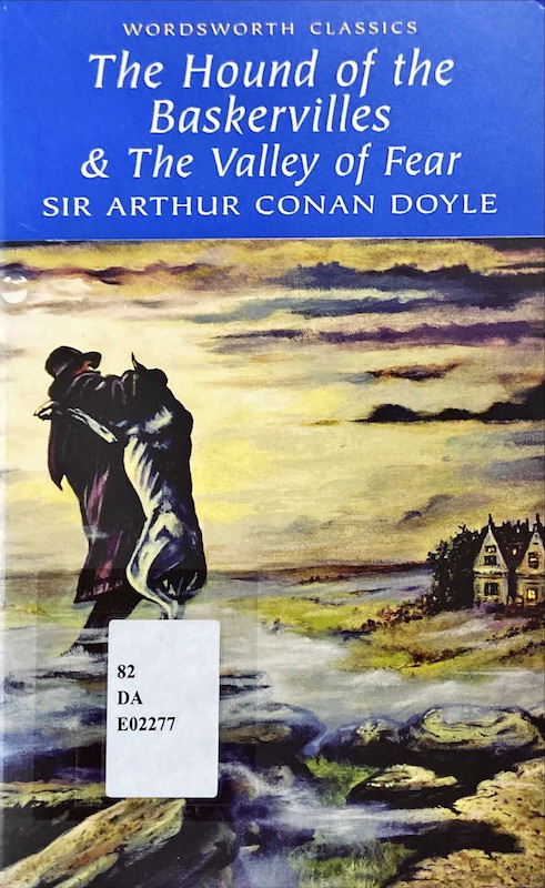 The Hound of the Baskervilles and the Valley of Fear
