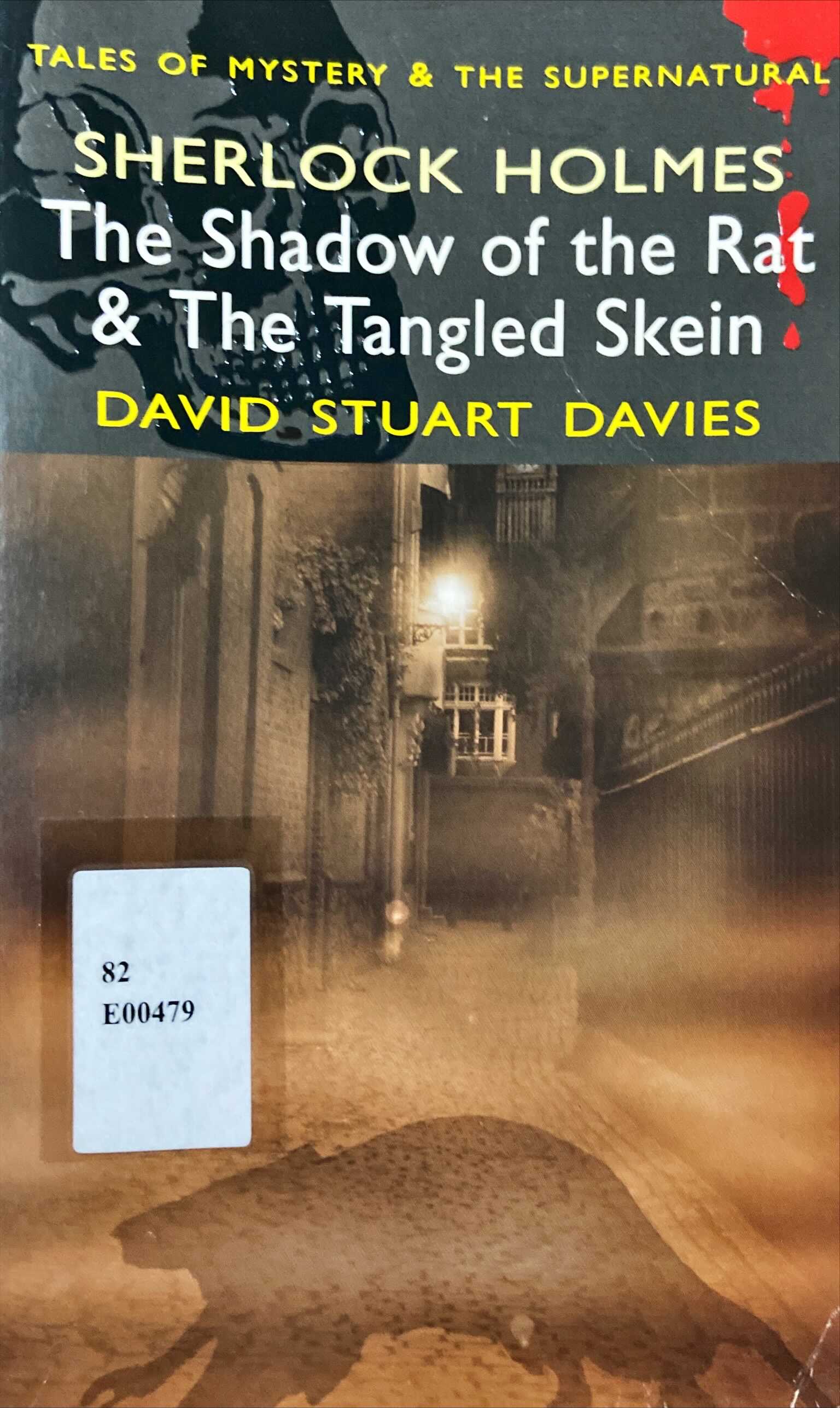 Sherlock Holmes : The Shadow of the Rat & The Tangled Skein