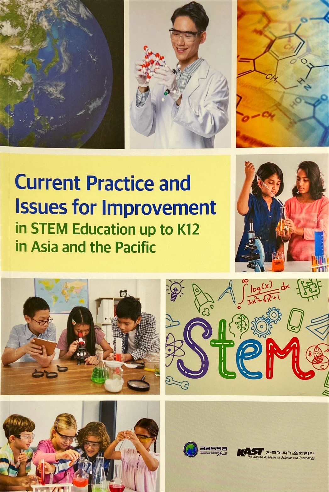 Current practice and issues for improvement in STEM education up to K12 in Asia and the pacific 
