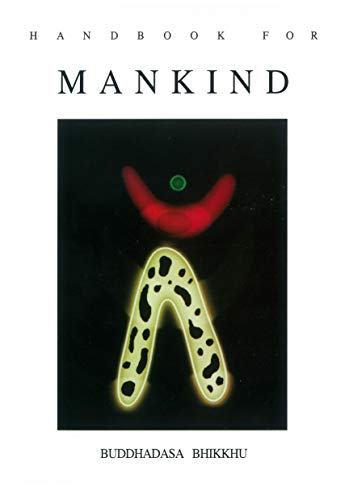 Handbook for mankind : buddhadasa bhikkhu