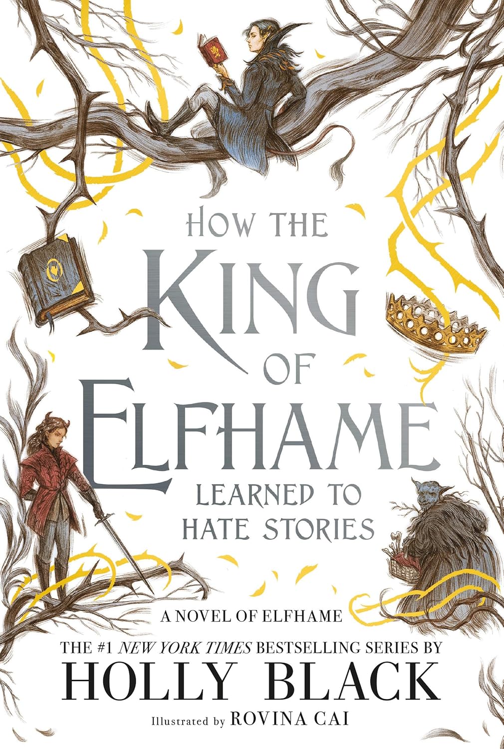 How the king of elfhame learned to hate stories